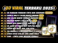 Download Lagu DJ TIKTOK TERBARU 2025||🎵DJ CINTA DARI SEBERANG🎵 DJ TABOLA BALE X CALON MANTU IDAMAN FULL ALBUM