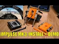 Impulse Mk3 Install Demo