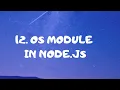 12 OS module in Node js Node js tutorial for beginners in bangla