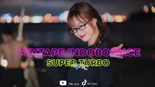 mixtape indobounce super turbo 