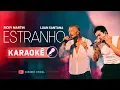 KARAOKÊ - ESTRANHO (Ricky Martin, Luan Santana)