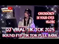 Download Lagu DJ VIRAL TIK TOK TERBARU 2025 🎵 JEDAG JEDUG FULL BASS FYP TIK TOK 