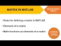 Matrix in MATLAB 3 How to write a matrix in MATLAB
