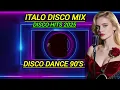 Download Lagu Italo disco mix🎧New Disco Dance 90's🎧Best Italo Disco 2025