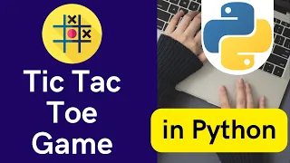 Create Tic Tac Toe Game in Python Python project for beginners