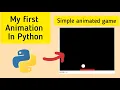 My first animation in Python Animation in python using tkinter module