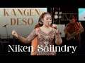 Download Lagu NIKEN SALINDRY - Kangen Deso