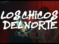 CHICOS DEL NORTE - Kevis & Maykyy, Valy HP (Video Oficial)