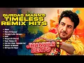 Download Lagu Gurdas Manns Timeless Remix Hits | Masti | Mera Ki Qasoor | Tariyan Di Chunni | Yaaran Di Maseet