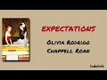 expectations remix - Olivia Rodrigo & Chappell Roan | Lirik Terjemahan Indonesia 