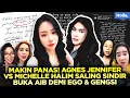 Download Lagu MAKIN PANAS! AGNES JENNIFER VS MICHELLE HALIM SALING SINDIR BUKA AIB DEMI EGO \u0026 GENGSI