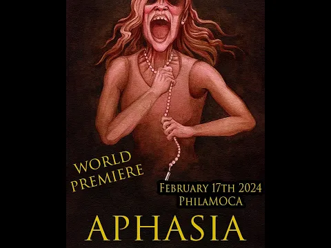 APHASIA World Premiere Trailer