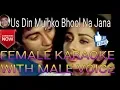 Download Lagu Us Din Mujhko Bhool Na Jana Hindi Female Karaoke with Male Voice by Kumar Vashkar
