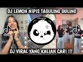 Download Lagu DJ LEMON NIPIS TAGULING GULING | DJ NGAPAIN REPOT VIRAL TIKTOK TERBARU 2025 YANG KALIAN CARI !