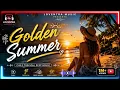 Golden Summer Chill Tropical Deep House Summer Vibes 2026
