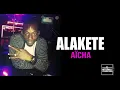 Download Lagu ALAKETE-AÏCHA __[Audio_Officiel](256k)
