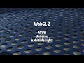 WebGL 2 Arrays Uniforms