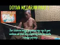 Lagu SEJARAH DOYAN MEDARAN Part 1