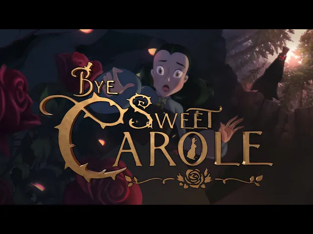 Bye Sweet Carole - Reveal Trailer