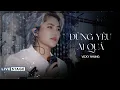 Download Lagu ĐỪNG YÊU AI QUÁ (LIVE STAGE) - VICKY NHUNG x NGUYỄN VĂN CHUNG | LIVE AT MÂY LANG THANG ĐÀ LẠT