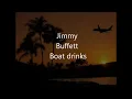 Jimmy Buffett Boat Drinks