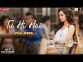 Tu Hi Hai - Full Video | Half Girlfriend | Arjun Kapoor \u0026 Shraddha Kapoor | Rahul Mishra