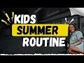 The Simple Summer Schedule That Saved My Sanity Routine for Working Moms Stay at Home Moms