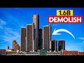 Inside the 1 6B Plan to Demolish Detroit s Renaissance Center