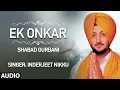 Lagu Ek Onkar (Shabad) by Inderjeet Nikku | Shabad Gurbani | Jukebox