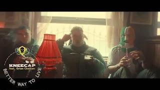 KNEECAP feat GRIAN CHATTEN - BETTER WAY TO LIVE