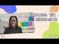 3 Encoding Tips for Kindergarten