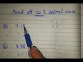 Round Off to 1 decimal place 7 15 and 8 38 round Off to 1 decimal place