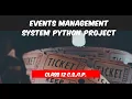 Event Management System Python Project for Class 12 C S I P