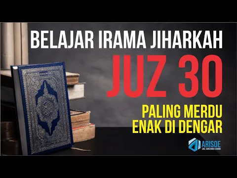 Download MP3 Belajar irama jiharkah juz 30 paling merdu