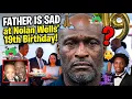 Nolan Wells DAD SAD at His 19th Birt ay Party DELETED Messages Still Not Retrieved Yet UPDATE