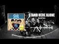 Stand Here Alone - Mantan