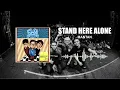 Download Lagu Stand Here Alone - Mantan