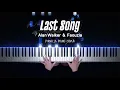 Download Lagu Alan Walker, Faouzia - Last Song | Piano Cover by Pianella Piano