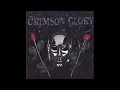 Crimson Glory - Dragon Lady (Lyrics)