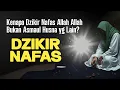 Download Lagu DZIKIR NAFAS RAHASIA NAFAS PARA WALI DAN ULAMA SUFI - MANAQIB