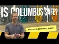 Is Columbus Safe