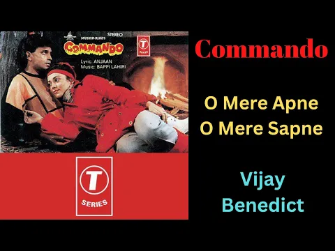Download MP3 O Mere Sapne O Mere Apne - Commando (1988) - Vijay Benedict