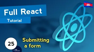 Full React Tutorial - Submit Events