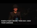 FUMIYA FUJII CONCERT TOUR 2021-2022  ”TOON GAKUDAN”  at KOBE KOKUSAI HALL ＜For JLOD live＞