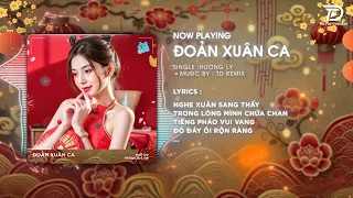  o n xu n ca remix h ng ly nghe xu n sang nghe trong l ng m nh ch a chan remix hot tiktok 2025