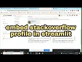 Embed stackoverflow profile in Streamlit webapp or any other web app