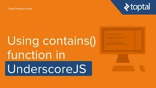 JavaScript Tutorial - Using contains function in UnderscoreJS