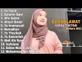 Download Lagu DJ SHOLAWAT TERBARU 2021 FULL ALBUM DJ YA TARIM