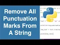 Remove All Punctuation Marks From A String Python Example