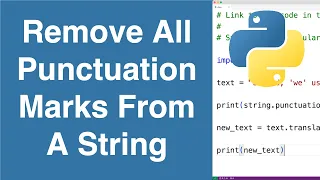 Remove All Punctuation Marks From A String Python Example